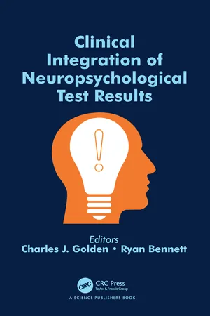 Clinical Integration of Neuropsychological Test Results