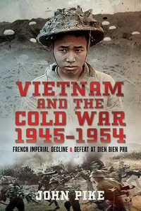 Vietnam and the Cold War 1945-1954_cover
