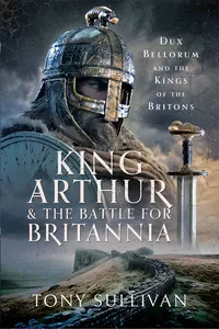 King Arthur and the Battle for Britannia_cover