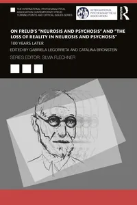 On Freud's "Neurosis and Psychosis" and "The Loss of Reality in Neurosis and Psychosis"_cover