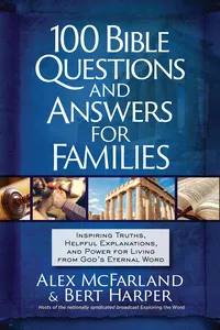 100 Bible Questions and Answers for Families_cover