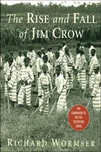 The Rise and Fall of Jim Crow_cover