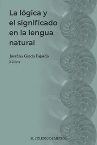 La lógica y el significado en la lengua natural_cover