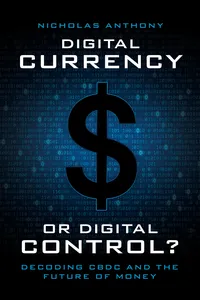 Digital Currency or Digital Control?_cover