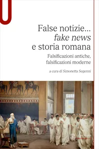 False notizie... fake news e storia romana_cover