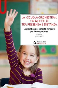 La «Scuola-orchestra»: un modello tra presenza e distanza_cover
