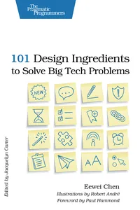 101 Design Ingredients to Solve Big Tech Problems_cover