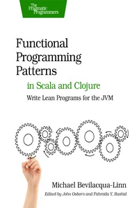 Functional Programming Patterns in Scala and Clojure_cover