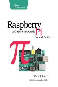 Raspberry Pi: A Quick-Start Guide_cover