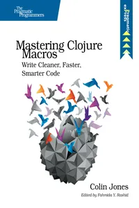 Mastering Clojure Macros_cover