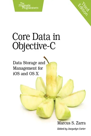 Core Data in Objective-C, Third Edition