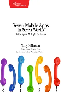 Seven Mobile Apps in Seven Weeks_cover