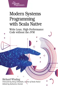 Modern Systems Programming with Scala Native_cover