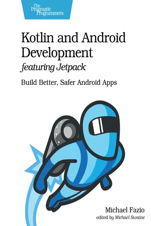 Kotlin and Android Development featuring Jetpack