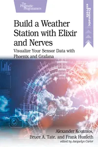 Build a Weather Station with Elixir and Nerves_cover