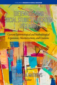 (Re)Envisioning Social Studies Education Research_cover