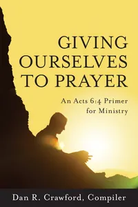 Giving Ourselves to Prayer_cover