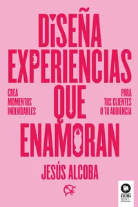 Diseña experiencias que enamoran_cover