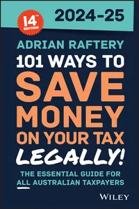 101 Ways to Save Money on Your Tax - Legally! 2024 - 2025_cover