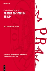 Albert Einstein in Berlin, Teil 1. Darstellung 1913–1933_cover