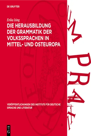 Die Herausbildung der Grammatik der Volkssprachen in Mittel- und Osteuropa