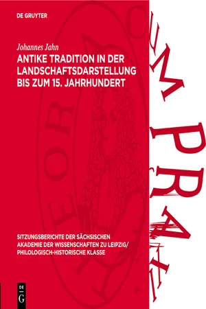 Antike Tradition in der Landschaftsdarstellung bis zum 15. Jahrhundert