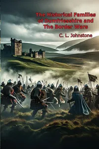 The Historical Families of Dumfriesshire and The Border Wars_cover