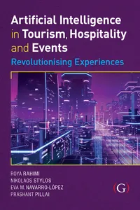 Artificial Intelligence in Tourism, Hospitality and Events: Revolutionising Experiences_cover