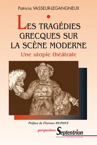 Les tragédies grecques sur la scène moderne_cover