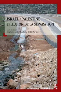 Israël/Palestine, l'illusion de la séparation_cover