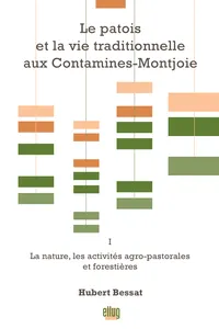 Le patois et la vie traditionnelle aux Contamines-Montjoie. Vol. 1_cover