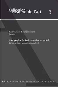 Iconographie funéraire romaine et société_cover