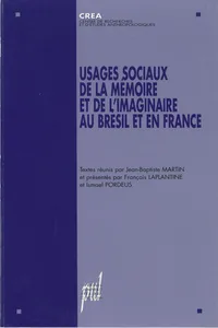 Usages sociaux de la mémoire et de l'imaginaire au Brésil et en France_cover