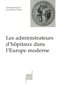 Les administrateurs d'hôpitaux dans l'Europe moderne_cover