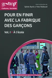 Pour en finir avec la fabrique des garçons. Volume 1_cover