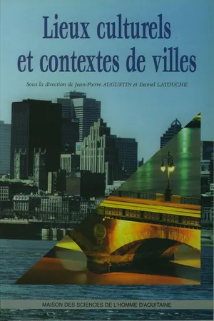 Lieux culturels et contextes de villes