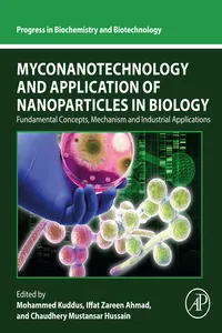 Myconanotechnology and Application of Nanoparticles in Biology_cover