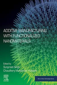 Additive Manufacturing with Functionalized Nanomaterials_cover