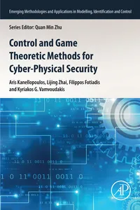 Control and Game Theoretic Methods for Cyber-Physical Security_cover