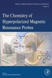 The Chemistry of Hyperpolarized Magnetic Resonance Probes_cover