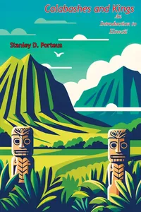 Calabashes and Kings: An Introduction to Hawaii_cover