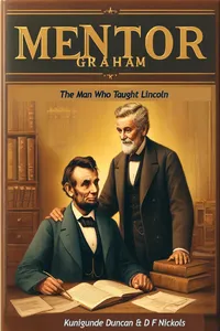 Mentor Graham: The Man Who Taught Lincoln_cover