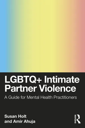 LGBTQ+ Intimate Partner Violence