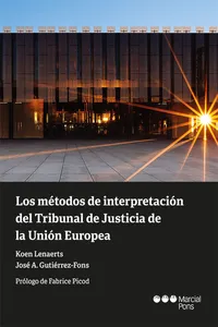 Los métodos de interpretación del Tribunal de Justicia de la Unión Europea_cover