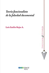 Teoría funcionalista de la falsedad documental_cover