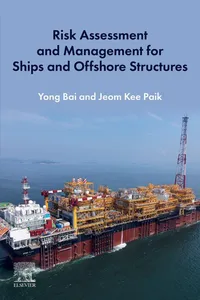 Risk Assessment and Management for Ships and Offshore Structures_cover