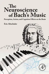The Neuroscience of Bach's Music