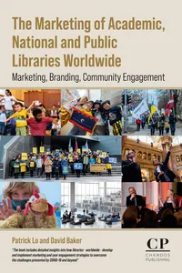 The Marketing of Academic, National and Public Libraries Worldwide_cover