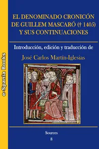 El denominado Cronicón de Guillem Mascar y sus continuaciones: introducción, edición y traducción_cover