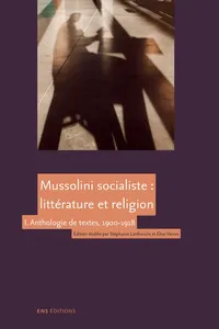 Mussolini socialiste : littérature et religion_cover